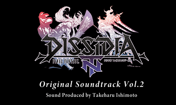 Dissida Final Fantasy NT Soundtrack